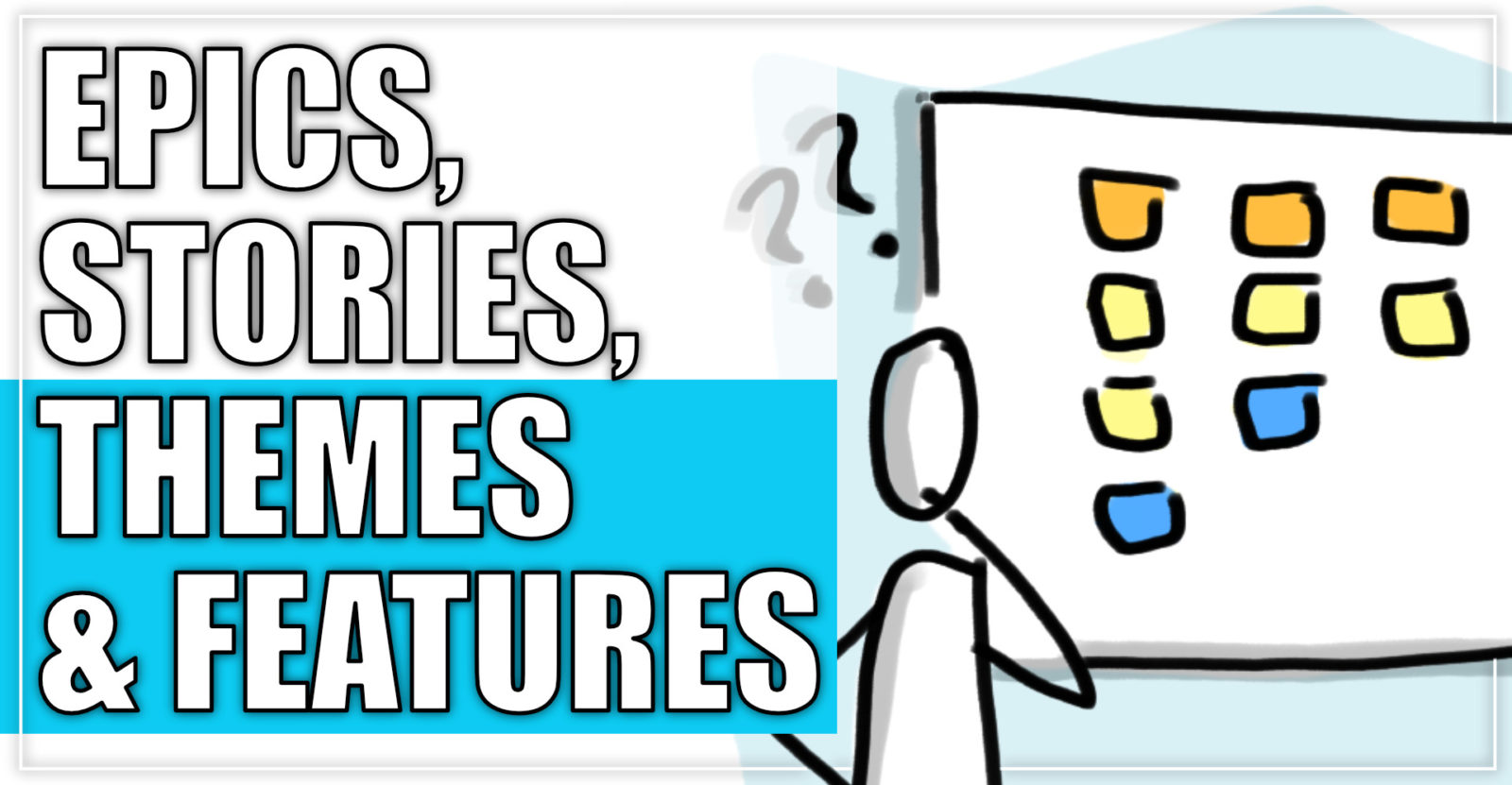 scrum-tips-differences-between-epics-stories-themes-and-features